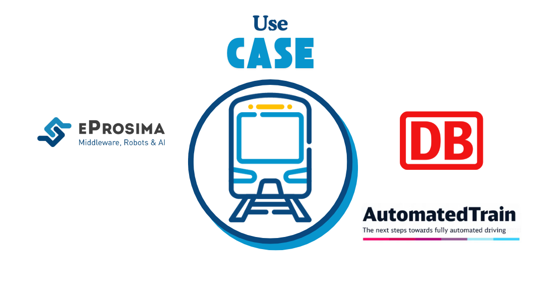eProsima contributes safety‑critical middleware to Digitale Schiene Deutschland’s AutomatedTrain project
